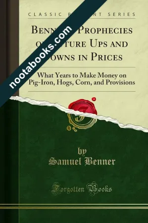 غلاف كتاب Benner's Prophecies of Future Ups and Downs in Prices - صموئيل بينر